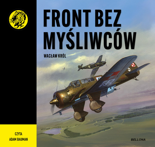 okładka Front bez myśliwców audiobook | MP3 | Wacław Król