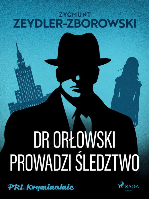 okładka Dr Orłowski prowadzi śledztwo ebook | epub, mobi | Zygmunt Zeydler-Zborowski