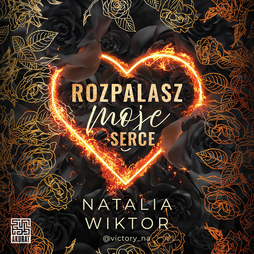 okładka Rozpalasz moje serce audiobook | MP3 | Natalia Wiktor