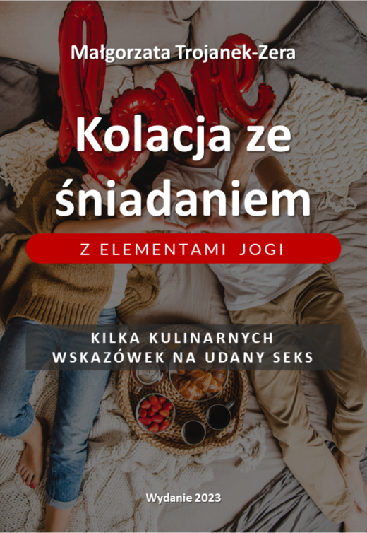 okładka Kolacja ze śniadaniem z elementami jogi ebook | pdf | Małgorzata Trojanek-Zera