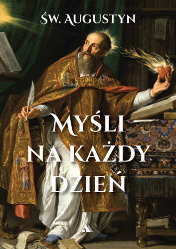 okładka Myśli na każdy dzień - Św. Augustyn książka | Augustyn św.