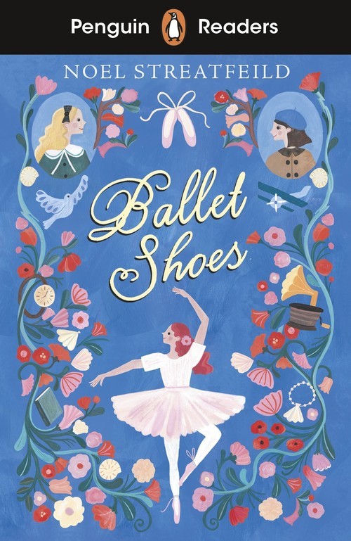 okładka Ballet Shoes. Penguin Readers Level 2 wer. angielska książka | Noel Streatfeild