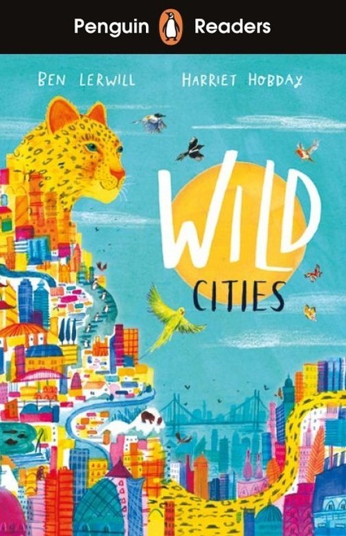 okładka Wild Cities. Penguin Readers Level 2 wer. angielska książka | Ben Lerwill