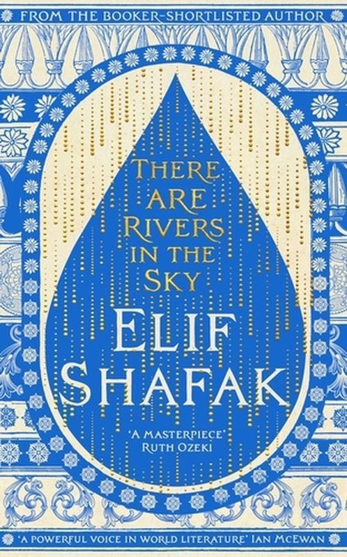 okładka There are Rivers in the Sky wer. angielska książka | Elif Shafak