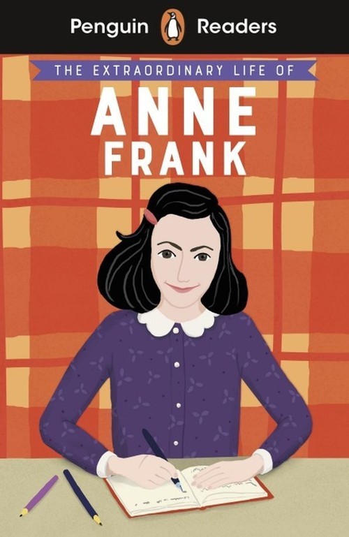 okładka The Extraordinary Life of Anne Frank. Penguin Readers Level 2 wer. angielska książka | Kate Scott