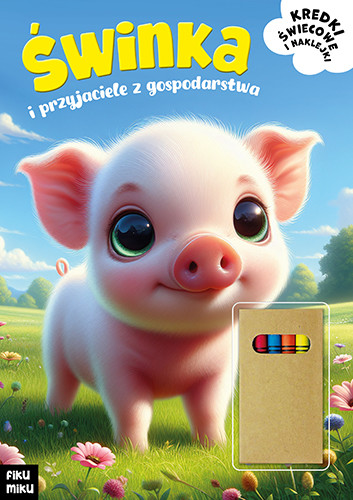 okładka Świnka i przyjaciele z gospodarstwa książka | Opracowanie zbiorowe