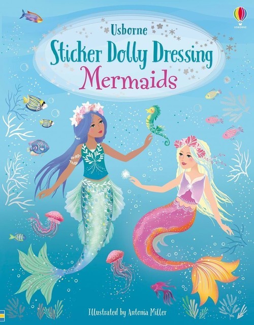 okładka Sticker Dolly Dressing Mermaids wer. angielska książka | Antonia Miller, Watt Fiona