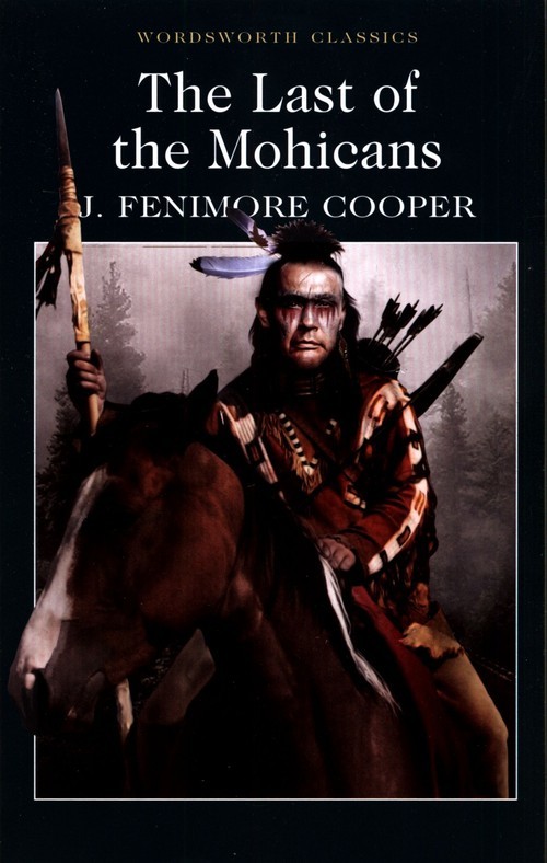 okładka Last of the Mohicans książka | Cooper J.Fenimore