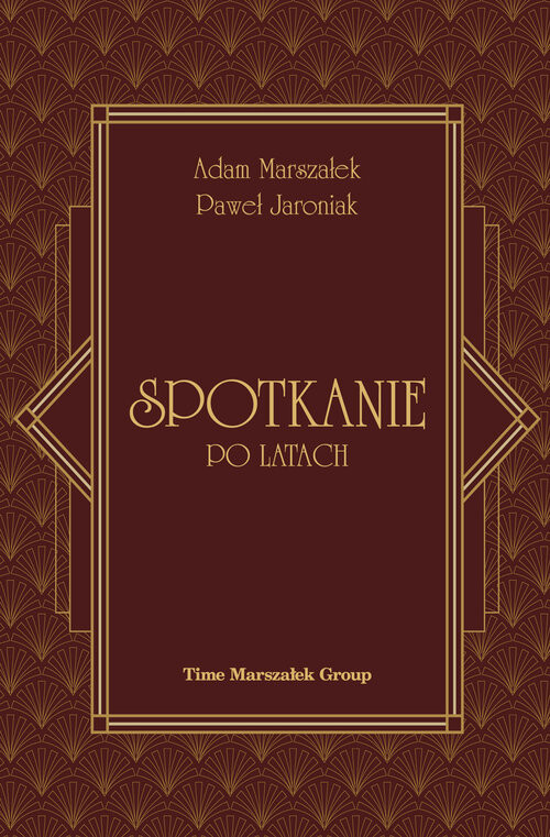 okładka Spotkanie po latach książka | Adam Marszałek, Paweł Jaroniak