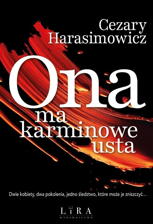 okładka Ona ma karminowe usta książka | Cezary Harasimowicz