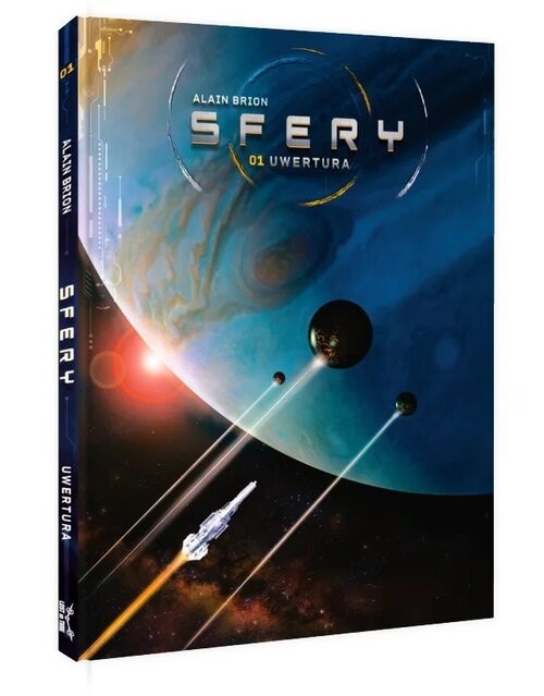 okładka Sfery Tom 1 Uwertura książka | Brion Alain