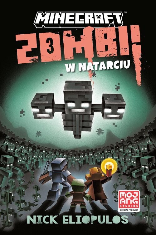 okładka Zombi w natarciu. Minecraft książka | Nick Eliopulos