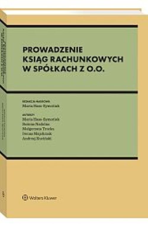 okładka Prowadzenie ksiąg rachunkowych w spółkach z o.o. książka | Opracowanie zbiorowe