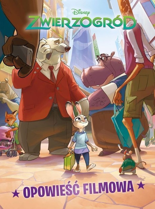 okładka Zwierzogród.Disney. Opowieść filmowa książka