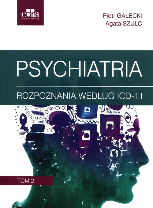 okładka Psychiatria. Tom 2 książka | Agata Szulc
