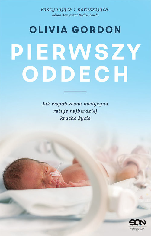 okładka Pierwszy oddech Jak współczesna medycyna... DL książka | Gordon Olivia