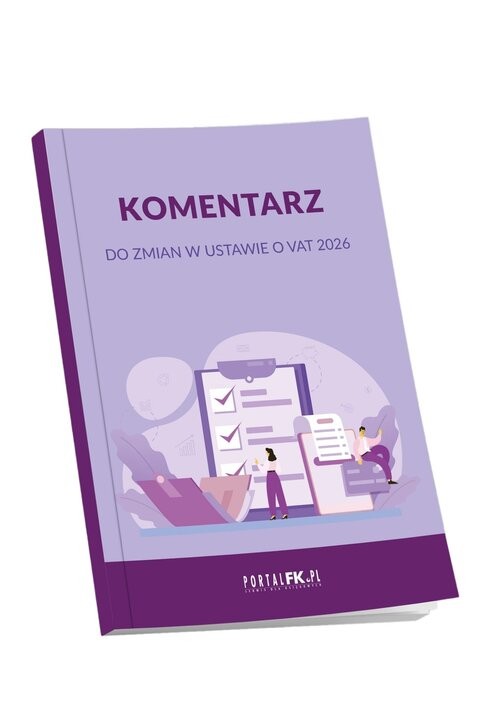 okładka Komentarz do zmian w ustawie o VAT 2026 książka | Praca Zbiorowa