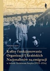 okładka Kulisy funkcjonowania Organizacji Ukraińskich... książka