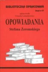 okładka Biblioteczka opracowań nr 057 Opowiadania Żeromski książka | Danuta Lenartowicz
