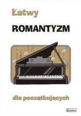 okładka Łatwy romantyzm dla początkujących książka | Agnieszka Górecka