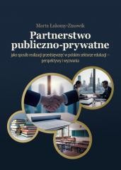 okładka Partnerstwo publiczno-prywatne jako sposób... książka | Marta Łakomy-Zinowik