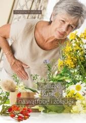 okładka Zielarskie kuracje na wątrobę i żołądek książka | Zbigniew Przybylak
