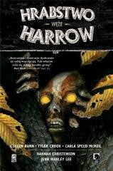 okładka Hrabstwo Harrow T.3 Węże książka | Cullen Bunn, Tyler Crook