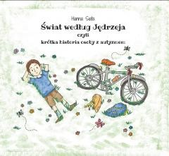 okładka Świat według Jędrzeja, czyli krótka historia... książka | Hanna Siata