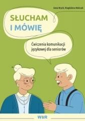 okładka Słucham i mówię. Ćwiczenia komunikacji jęz... książka | Anna Brych, Magdalena Walczak