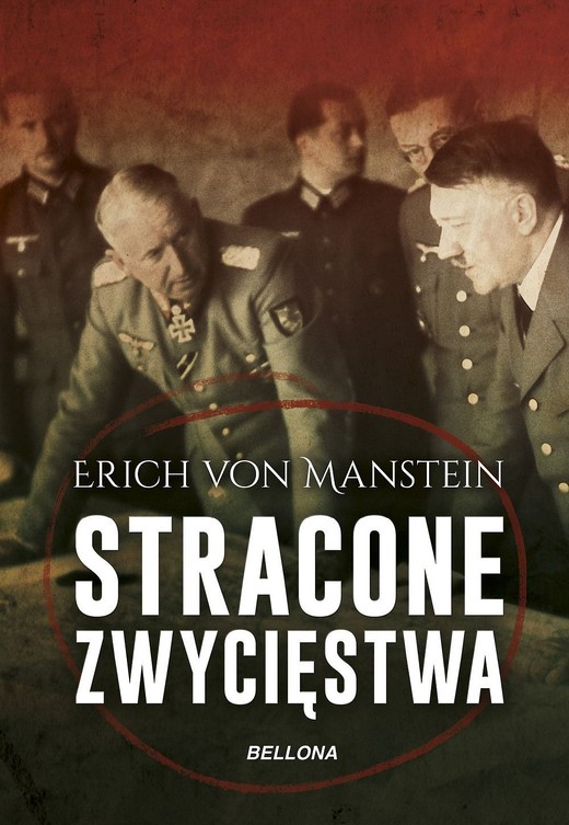 okładka Stracone zwycięstwa książka | Manstein Erichvon