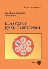 okładka Klasyczny język tybetański książka | Agata Bareja-Starzyńska, Marek Mejor