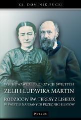 okładka Wychowawcze propozycje świętych Zelii i Ludwika... książka | Dominik Bucki
