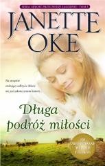okładka Miłość przychodzi łagodnieT.3 Długa podróż miłości książka | Janette Oke