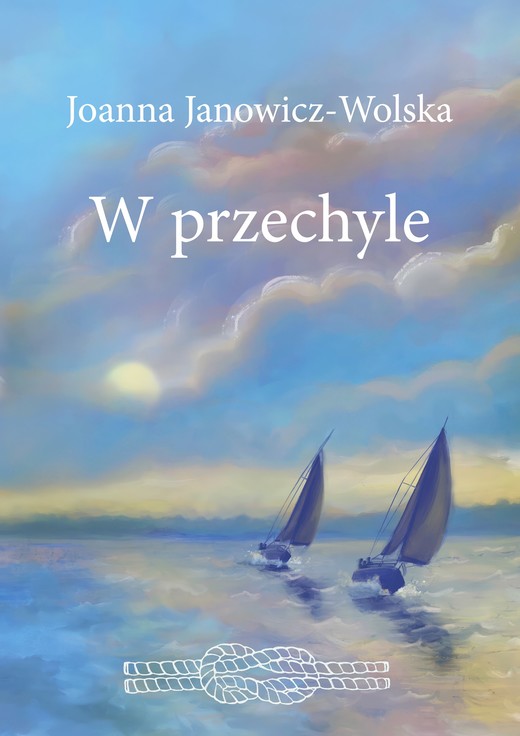 okładka W przechyle książka | Joanna Janowicz-Wolska