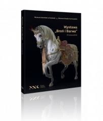 okładka Wystawa "Broń i Barwa" książka | Dziewulski Michał