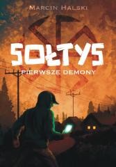 okładka Sołtys pierwsze demony książka | Marcin Halski