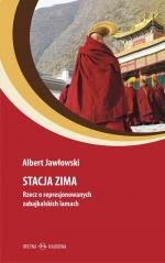 okładka Stacja Zima. Rzecz o represjonowanych... książka | Albert Jawłowski