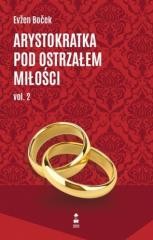 okładka Arystokratka pod ostrzałem miłości vol.2 książka