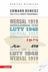 okładka Edward Benesz. Polityk z Europy Środkowej książka | Andrzej Krawczyk