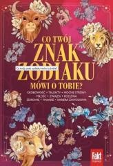 okładka Co twój znak zodiaku mówi o tobie? książka | Praca Zbiorowa