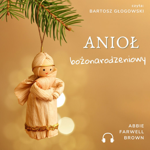 okładka Anioł bożonarodzeniowy audiobook | MP3 | Abbie Farwell