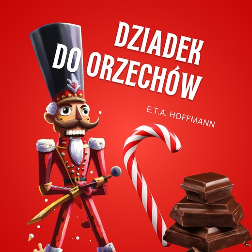 okładka Dziadek do orzechów audiobook | MP3 | Ernst Theodor Amadeus Hoffmann