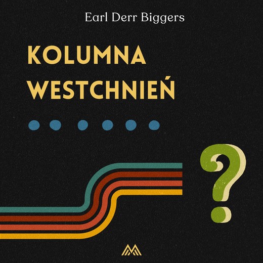 okładka Kolumna westchnień audiobook | MP3 | Earl Derr
