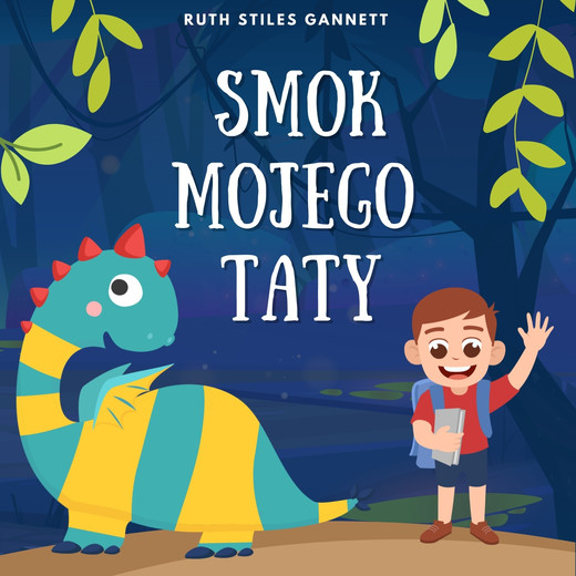 okładka Smok mojego taty audiobook | MP3 | Ruth Stiles