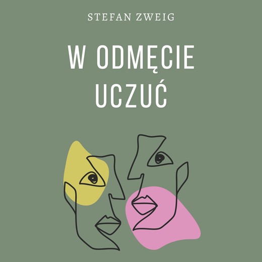 okładka W odmęcie uczuć audiobook | MP3 | Stefan Zweig