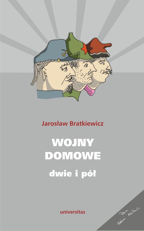 okładka Wojny domowe. Dwie i pół ebook | epub, mobi, pdf | Bratkiewicz Jarosław