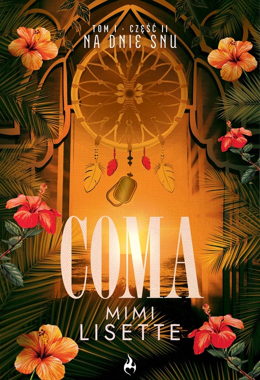 okładka Na dnie snu. Coma. Tom 1. Część 2 książka | Mimi Lisette