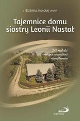 okładka Tajemnice domu s. Leonii Nastał książka | Elżbieta KorobijsłNMP
