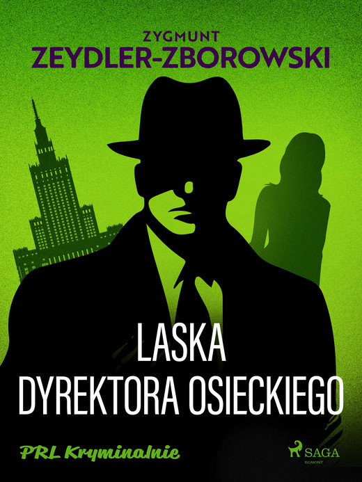 okładka Laska dyrektora Osieckiego ebook | epub, mobi | Zygmunt Zeydler-Zborowski