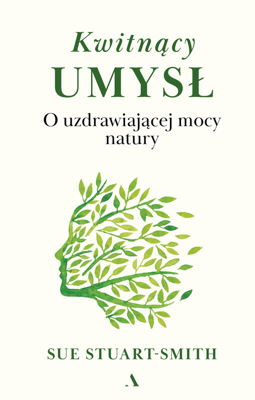 okładka Kwitnący umysł ebook | epub, mobi | Sue Stuart-Smith